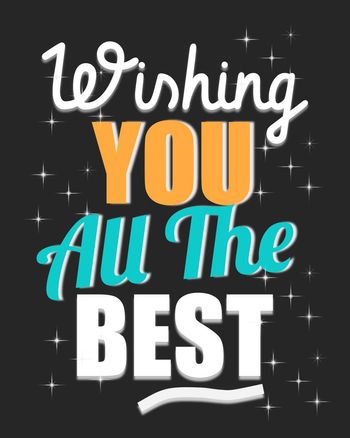 Use Wishing you all the best