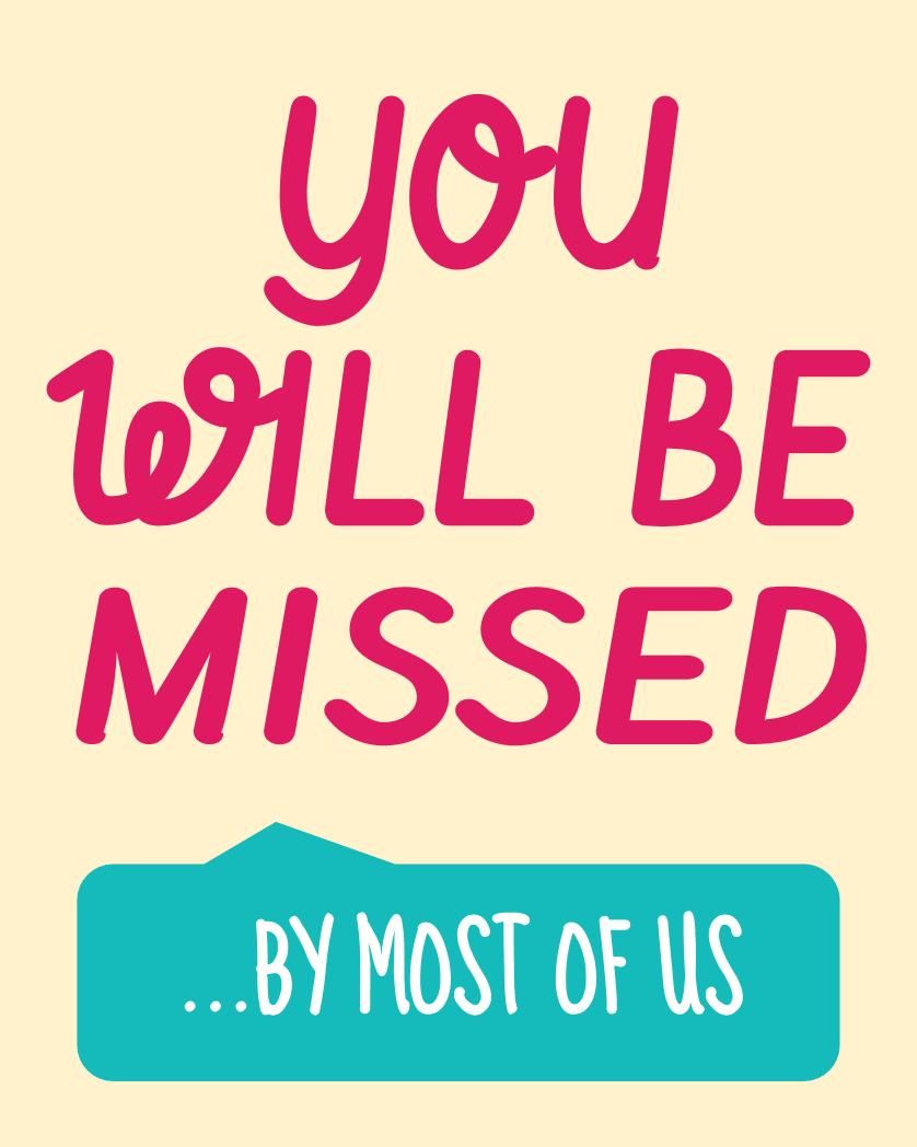 Card design "You will be missed"