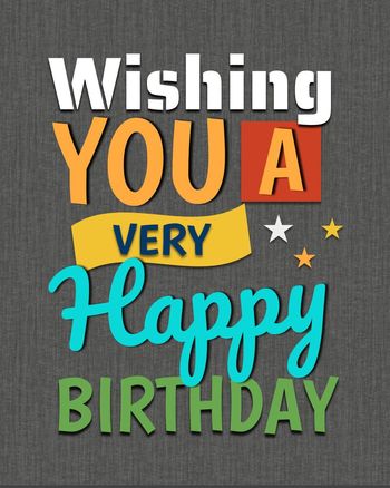 Use wishing you a very happy birthday