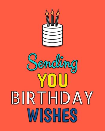 Use sending you birthday wishes