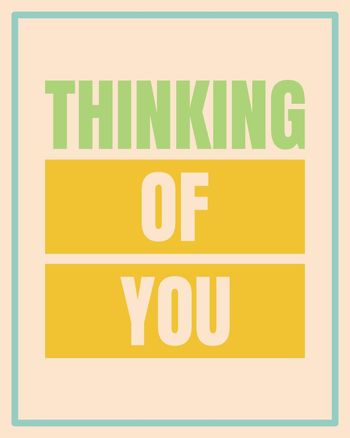 Use Thinking of you