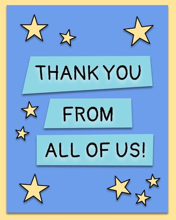 Use Thank you from all of us