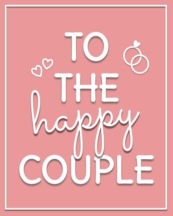 Use To the happy couple