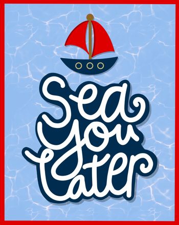 Use sea you later