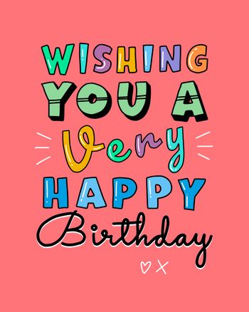 Use wishing you a very happy birthday