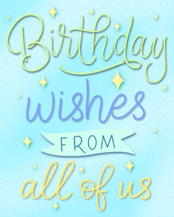 Use best wishes from all of us