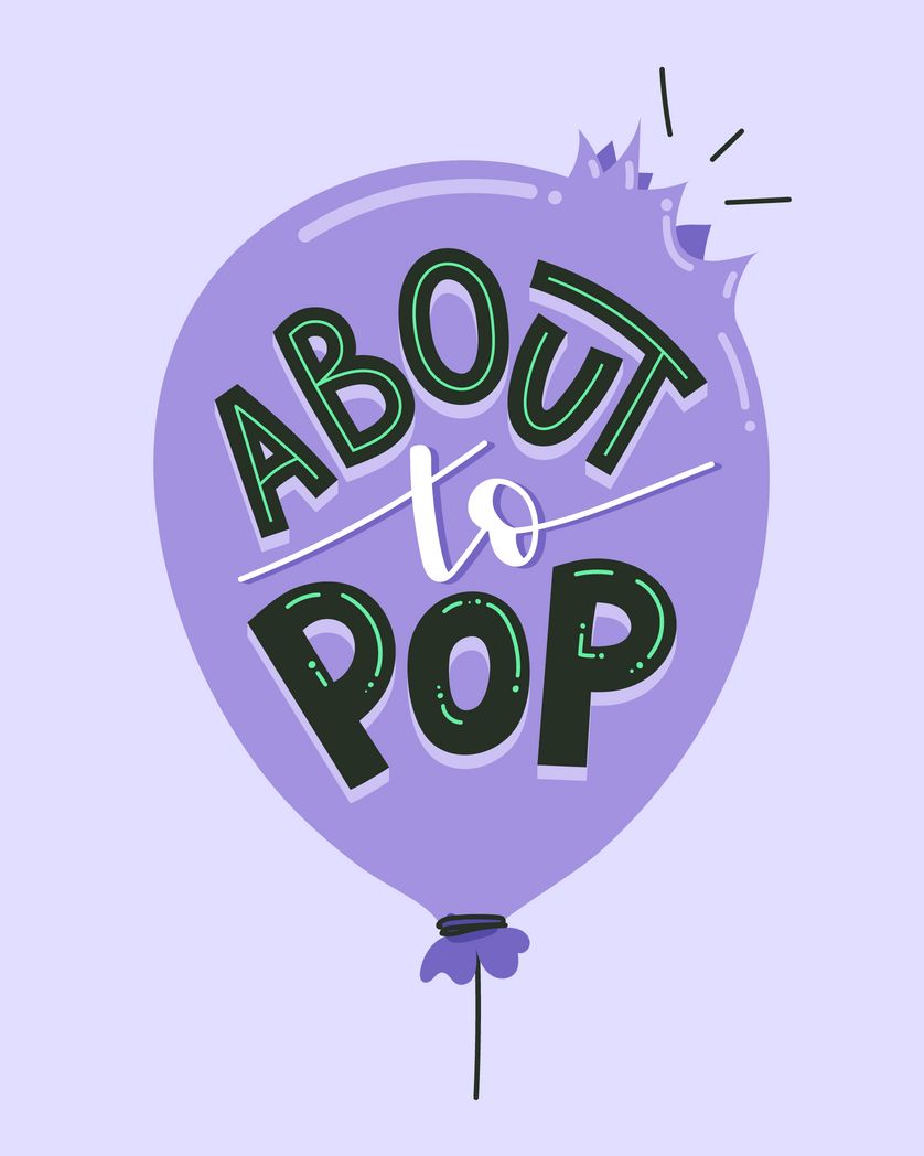 Card design "about to pop"