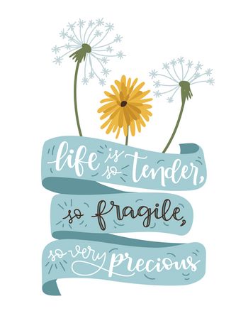 Use life is so tender