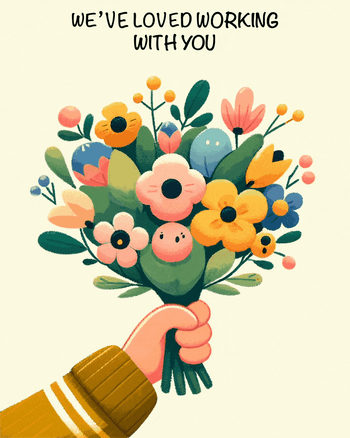 Use Animated we've loved working with you - animated flower farewell card for a colleague