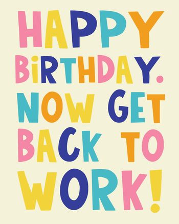 Use Work Birthday Text