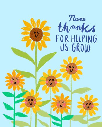 Use Sunflowers growing Thank you Teacher