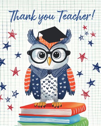 Use Thank you teacher