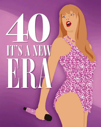 Use Taylor Swift - 40th birthday group ecard