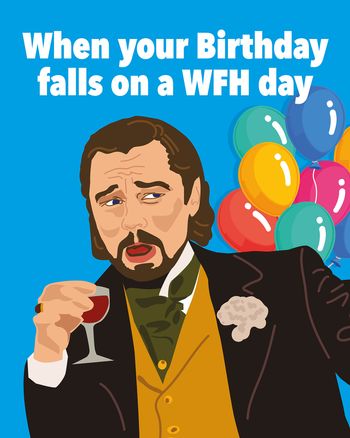 Use Leo Django Laughing Meme - Group Birthday card