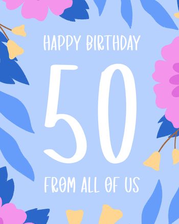 Use Flower border milestone - 50th Birthday group ecard