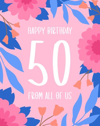 Use Flower border milestone - 50th Birthday group ecard