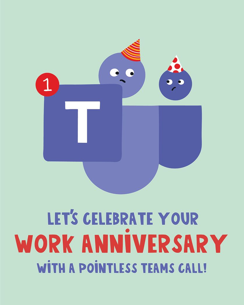 Card design "Another Pointless meeting - group anniversary ecard"
