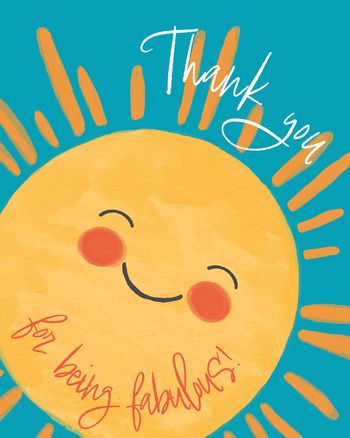 Use Thank you sunshine - group thank you ecard
