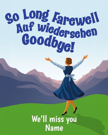 Use Sound of Music - group leaving ecard