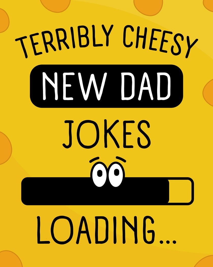 Card design "New Dad Jokes - group baby ecard"