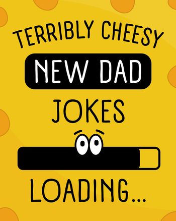 Use New Dad Jokes - group baby ecard
