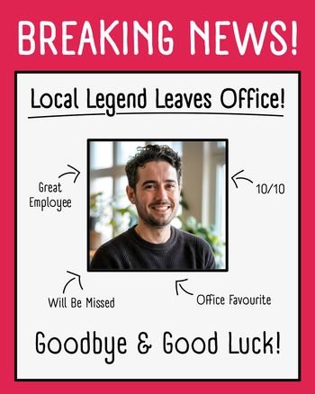 Use Breaking News - group Leaving ecard