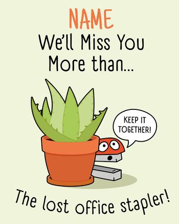 Use Sad stapler - group leaving ecard
