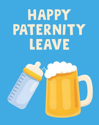 Use Cheers to fatherhood - group baby ecard