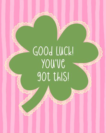 Use Pretty clover - group good luck ecard