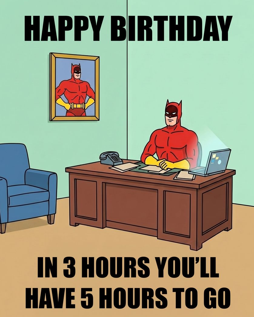 Card design "Birthday at work meme - group Birthday ecard"