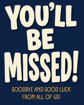 Use Miss you - group leaving ecard