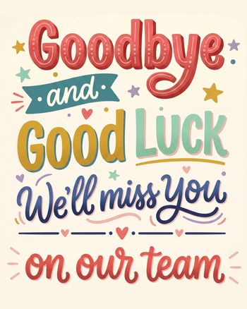 Use wordy farewell- group leaving ecard