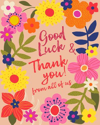 Use Floral goodbye - group leaving ecard