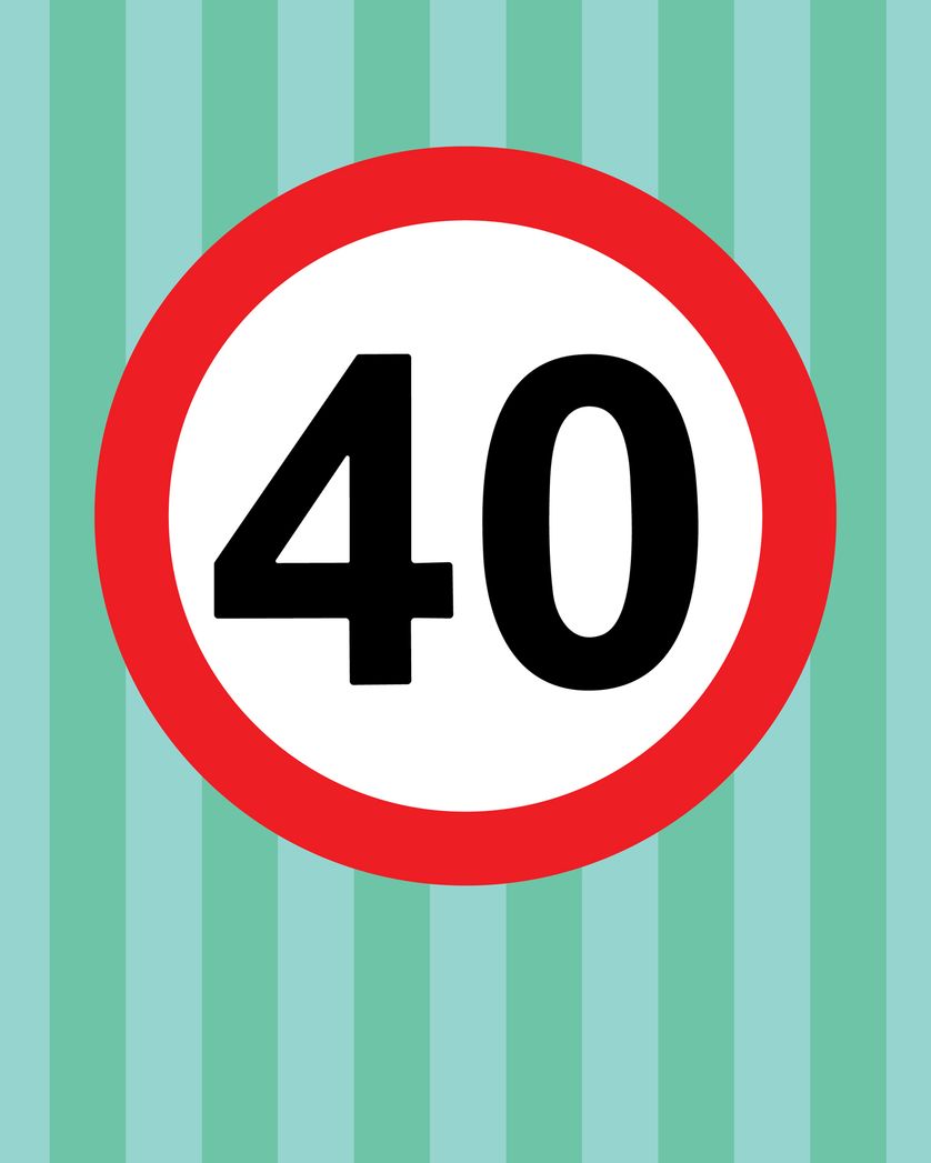Card design "Road sign - group 40 birthday ecard"